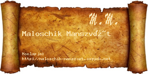 Maloschik Manszvét névjegykártya